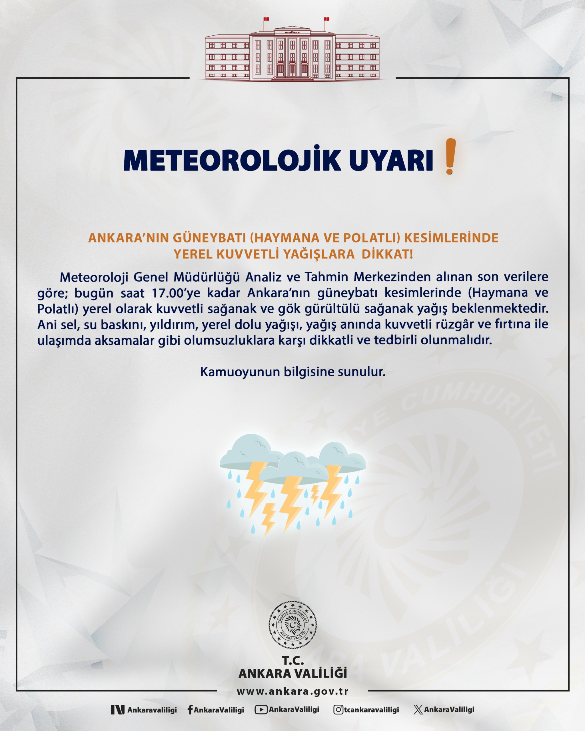 Ankara’nın Güneybatısında Kuvvetli Yağış Uyarısı